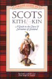 Collins Guide to Scots Kith & Kin: A Guide to the Clans and Surnames of Scotland
