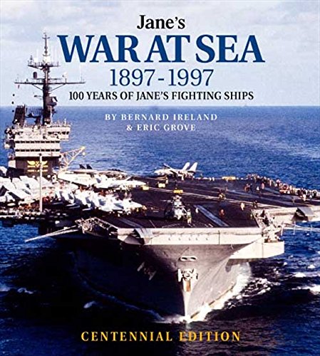 Book Cover Jane's War at Sea 1897-1997: 100 Years of Jane's Fighting Ships