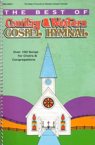 Book Cover The Best of Country and Western Gospel Hymnal