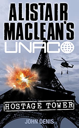 Book Cover Hostage Tower (Alistair MacLean’s UNACO)