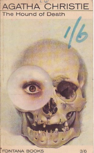 The Hound Of Death, And Other Stories