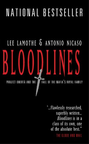 Book Cover Bloodlines : The Rise and Fall of the Mafia's Royal Family