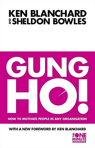 Book Cover Gung Ho! : Turn on the People in Any Organization