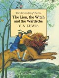 The Lion, the Witch and the Wardrobe (The Chronicles of Narnia)