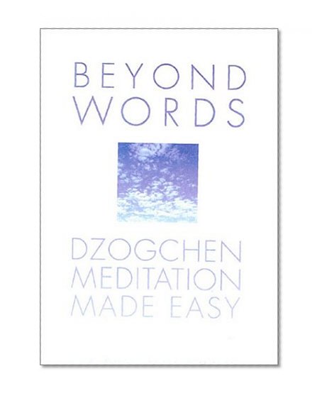 Book Cover Beyond Words: Dzogchen Made Simple