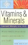 Thorsons' Complete Guide to Vitamins and Minerals: All You Need to Know About Vitamins & Minerals For Your Health (Collins Crime)