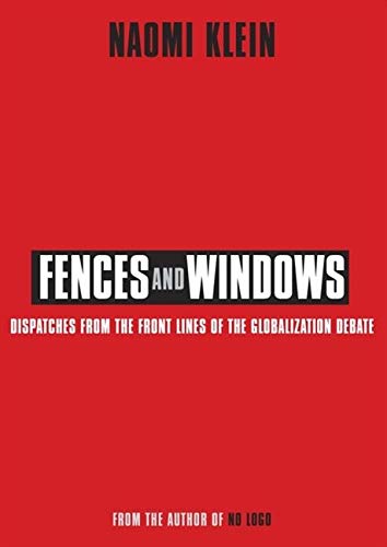 Book Cover Fences and Windows : Dispatches from the Frontlines of the Globalization Debate