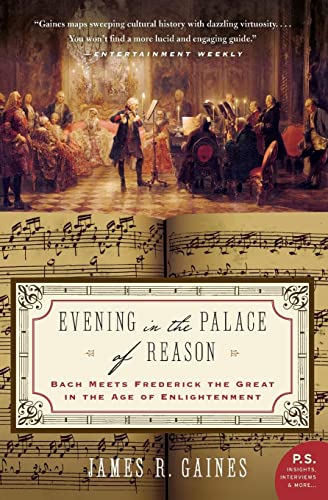 Book Cover Evening in the Palace of Reason: Bach Meets Frederick the Great in the Age of Enlightenment
