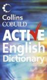 Collins Cobuild Active English Dictionary: The 6,000 English Words That Learners Really Need to Know