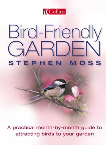 Book Cover Bird-Friendly Garden: A Practical Month-by-Month Guide to Attracting Birds to Your Garden