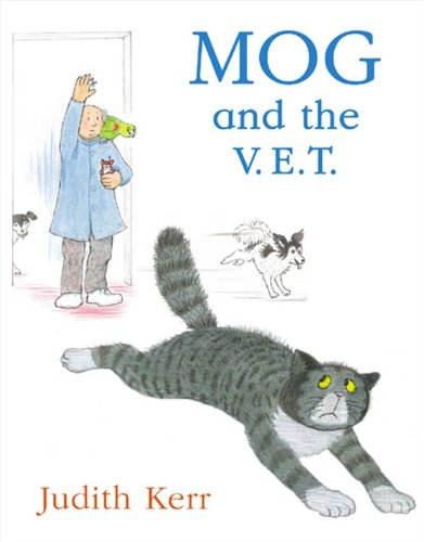 Book Cover Mog and the V.E.T. (Mog the Cat Books)