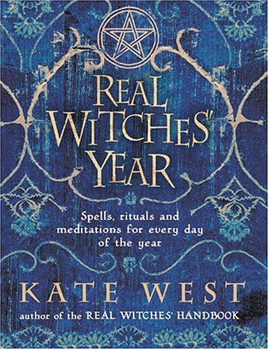 Book Cover The Real Witches' Year: Spells, Rituals And Meditations For Every Day Of The Year