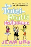 The Tutti-frutti Collection (Diary Series) (No. 1)
