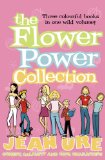 The Flower Power Collection: Passion Flower, Shrinking Violet and Pumpkin Pie (Diary Series)