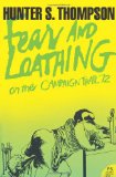 Fear and Loathing on the Campaign Trail '72