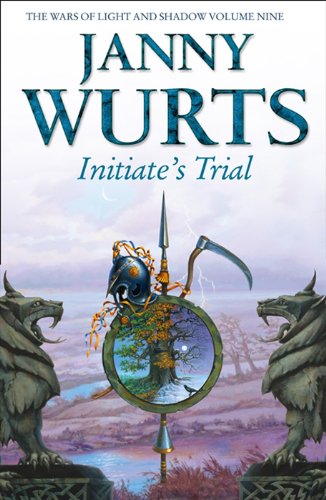 Initiateâ€™s Trial: First book of Sword of the Canon (The Wars of Light and Shadow, Book 9) (The Wars of Light and Shadow series)
