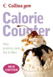 Collins Gem Calorie Counter: Plus Protein, Carb, Fat & Fibre