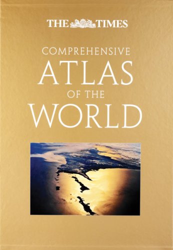 The Times Comprehensive Atlas of the World (The Times Atlases)