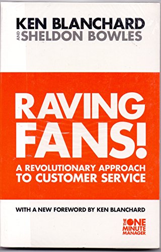 Book Cover Raving Fans! (The One Minute Manager) [Paperback] [Jan 01, 2007] Blanchard