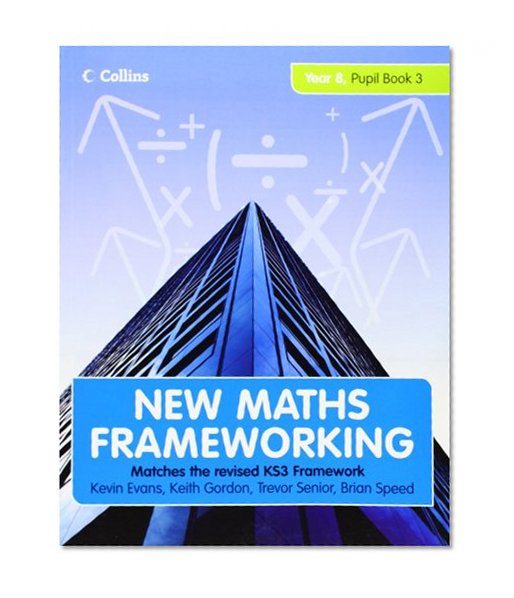 Year 8 Pupil Book 3 (Levels 6-7) (New Maths Frameworking) (Bk. 3)