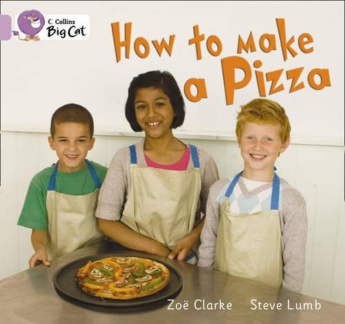 Book Cover How to Make a Pizza: Band 00/Lilac (Collins Big Cat)