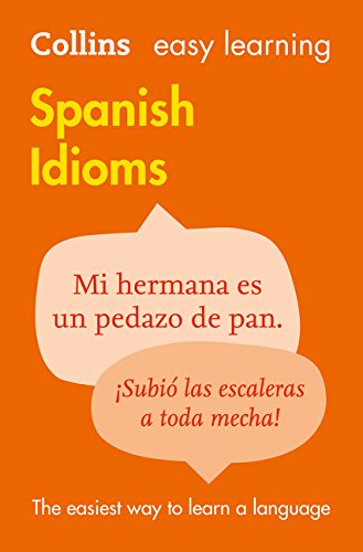 Book Cover Easy Learning Spanish Idioms (Collins Easy Learning Spanish)