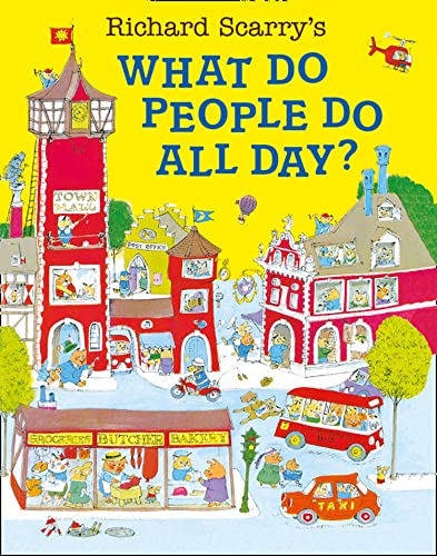 Book Cover Richard Scarry's What Do People Do All Day?.