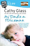 My Dad's a Policeman (Quick Reads)
