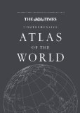 The Times Comprehensive Atlas of the World, 13th Edition