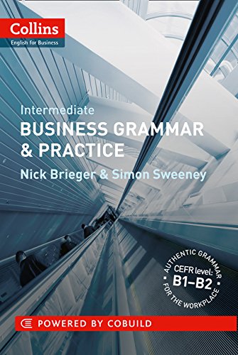 Book Cover Intermediate Business Grammar & Practice (Collins English for Business)