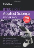 New BTEC Applied Science: Teacher Pack 1: Principles of Applied Science