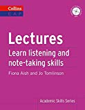 Lectures: Learn Academic Listening and Note-Taking Skills (Collins English for Academic Purposes)