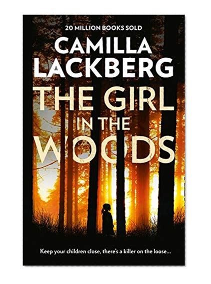 Book Cover The Girl in the Woods (Patrik Hedstrom and Erica Falck)