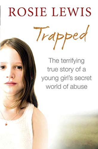 Book Cover Trapped: The Terrifying True Story of a Secret World of Abuse