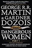 Dangerous Women: Part 1