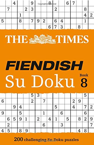 Book Cover The Times Fiendish Su Doku Book 8: 200 Challenging Su Doku Puzzles
