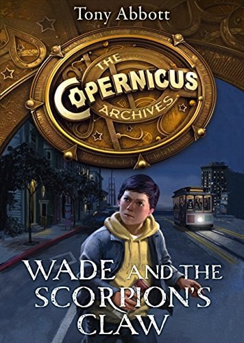 Book Cover Wade and the Scorpion's Claw (The Copernicus Archives)