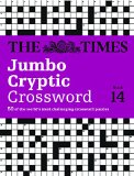The Times Jumbo Cryptic Crossword Book 14: 50 of the World's Most Challenging Crossword Puzzles