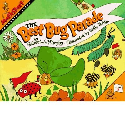 Book Cover Best Bug Parade: MathStart- Comparing Sizes: Level 1 (MathStart Series)