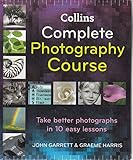 Collins Complete Photography Course