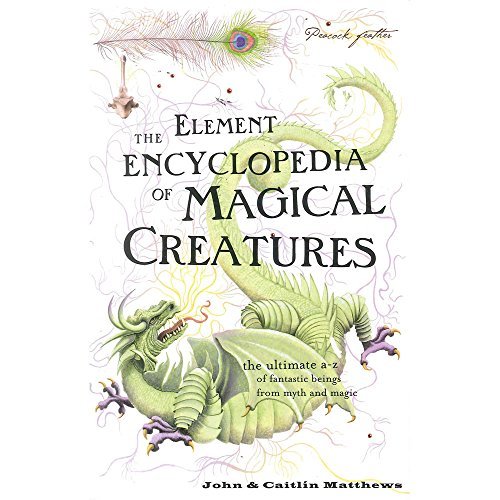 Book Cover The Element Encyclopedia of Magical Creatures