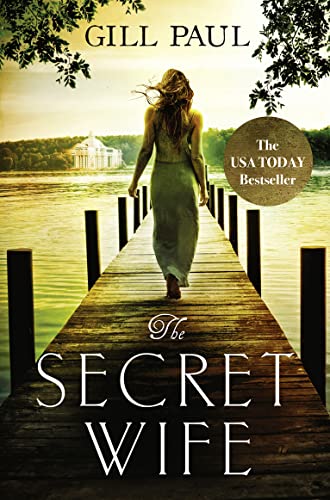 Book Cover The Secret Wife: Love. Guilt. Heartbreak.