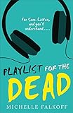 Playlist for the Dead