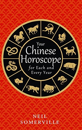 Book Cover Your Chinese Horoscope for Each and Every Year