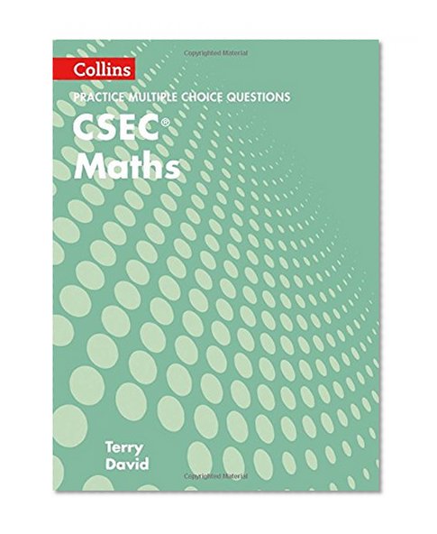 Book Cover CSEC Maths Multiple Choice Practice (Collins CSEC Maths)