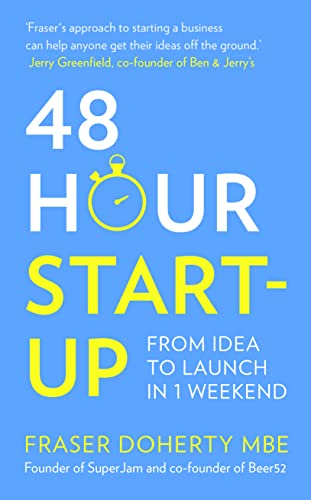 Book Cover 48-Hour Start-up: From idea to launch in 1 weekend