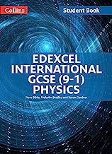 Edexcel International GCSE – Edexcel International GCSE Physics Student Book