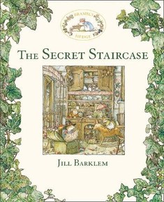 The Secret Staircase (Brambly Hedge)