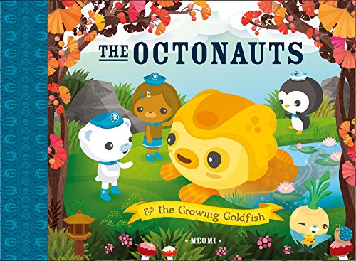 Book Cover The Octonauts and The Growing Goldfish