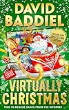 Virtually Christmas: A funny illustrated children’s book from million-copy bestseller David Baddiel - fantastic festive fun for kids!